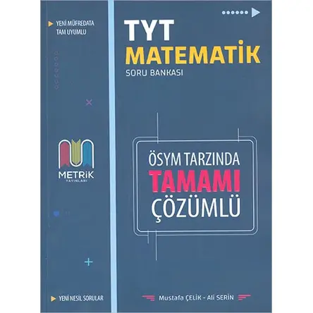 Metrik TYT Matematik ÖSYM Tarzında Tamamı Çözümlü Soru Bankası