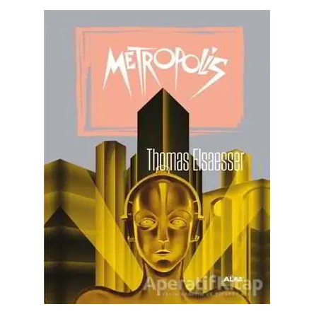 Metropolis - Thomas Elsaesser - Alfa Yayınları