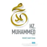 Hz. Muhammed (SAV) - Mehmet Hanifi Tosun - Sude Kitap