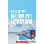 Masumiyet İstasyonu - Deniz Zeyrek - Sözcü Kitabevi