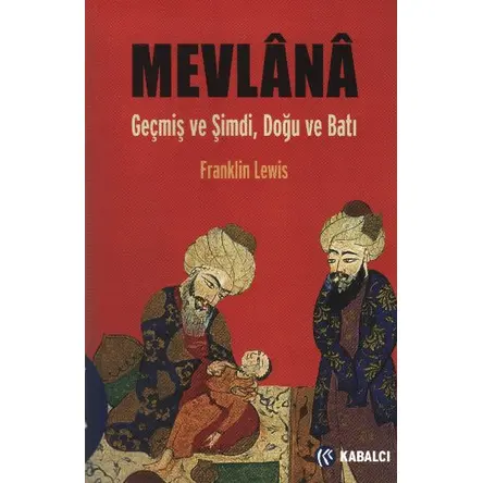 Mevlana Franklin Lewis Kabalcı Yayınevi