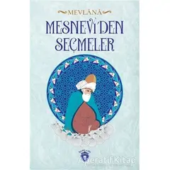 Mesneviden Seçmeler - Mevlana Celaleddin Rumi - Dorlion Yayınları