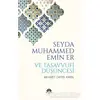 Seyda Muhammed Emin Er ve Tasavvufi Düşüncesi - Mehmet Cafer Varol - Mevsimler Kitap