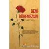 Beni Göremezsin - Alim Akca - Mevsimler Kitap