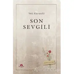 Son Sevgili - Veli Karanfil - Mevsimler Kitap