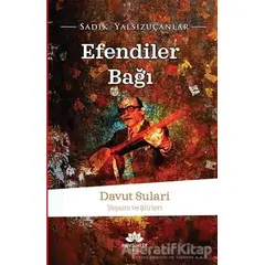 Efendiler Bağı - Sadık Yalsızuçanlar - Mevsimler Kitap