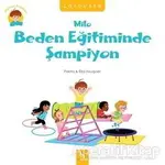 Milo Beden Eğitiminde Şampiyon - Pakita - Almidilli