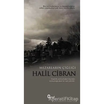 Mezarların Çığlığı - Halil Cibran - Araf Yayınları