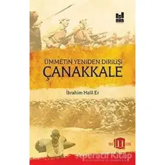 Ümmetin Yeniden Dirilişi Çanakkale - İbrahim Halil Er - Mgv Yayınları