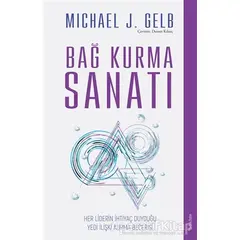 Bağ Kurma Sanatı - Michael J. Gelb - Sola Unitas