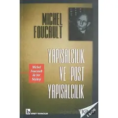 Yapısalcılık ve Post Yapısalcılık - Michel Foucault - Birey Yayıncılık