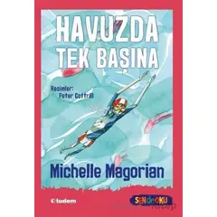 Sen de Oku - Havuzda Tek Başına - Michelle Magorian - Tudem Yayınları