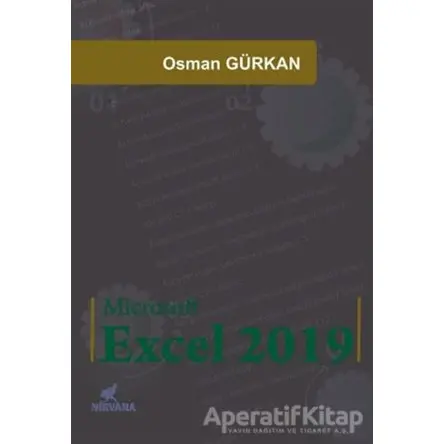 Microsoft Excel 2019 - Osman Gürkan - Nirvana Yayınları