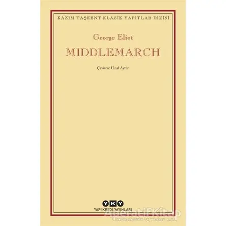 Middlemarch - George Eliot - Yapı Kredi Yayınları