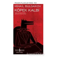 Köpek Kalbi (Şömizli) - Mihail Afanasyeviç Bulgakov - İş Bankası Kültür Yayınları