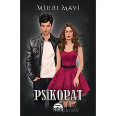 Psikopat - 1 - Mihri Mavi - Martı Yayınları