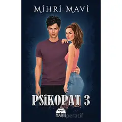 Psikopat - 3 - Mihri Mavi - Martı Yayınları