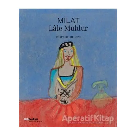 Milat - Lale Müldür - Kolektif - Yapı Kredi Yayınları