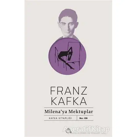 Milenaya Mektuplar - Franz Kafka - Aylak Adam Kültür Sanat Yayıncılık