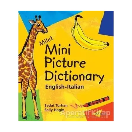 Milet Mini Picture Dictionary / English - Italian - Sedat Turhan - Milet Yayınları