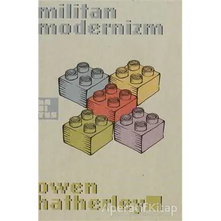 Militan Modernizm - Owen Hatherley - Habitus Kitap