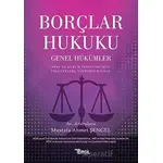 Borçlar Hukuku - Genel Hükümler - Mustafa Ahmet Şengel - Temsil Kitap