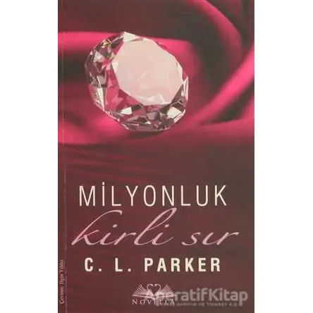 Milyonluk Kirli Sır - C. L. Parker - Novella