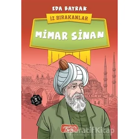 Mimar Sinan - İz Bırakanlar - Eda Bayrak - Yediveren Çocuk