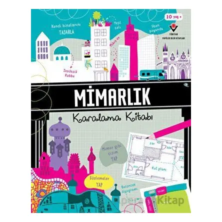 Mimarlık Karalama Kitabı - Darran Stobbart - TÜBİTAK Yayınları