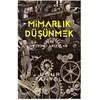 Mimarlık Düşünmek için Verimli Arızalar - Uğur Tanyeli - Fol Kitap