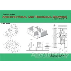 Indroduction to Architectural and Technical Drawing: A Practical Handbook