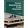 İnşaat Sektöründe Proje Yönetimi - Selçuk Alten - İstanbul Kültür Üniversitesi - İKÜ Yayınevi