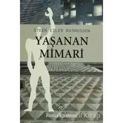 Yaşanan Mimari - Steen Eiler Rasmussen - Remzi Kitabevi