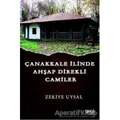 Çanakkale İlinde Ahşap Direkli Camiler - Zekiye Uysal - Gece Kitaplığı