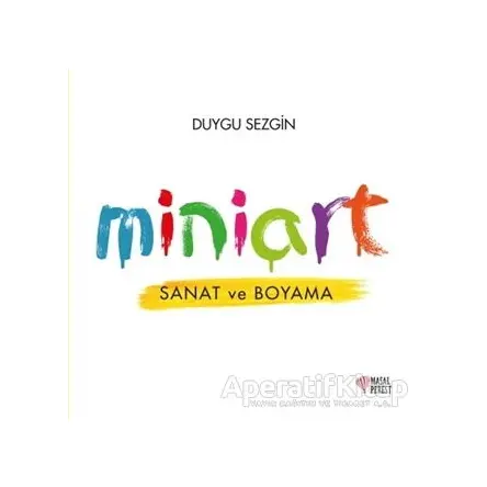 Miniart - Sanat ve Boyama - Duygu Sezgin - Masalperest