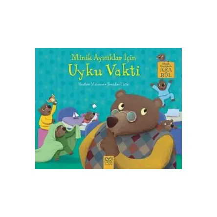 Minik Ayıcıklar İçin Uyku Vakti - Heather Maisner - 1001 Çiçek Kitaplar