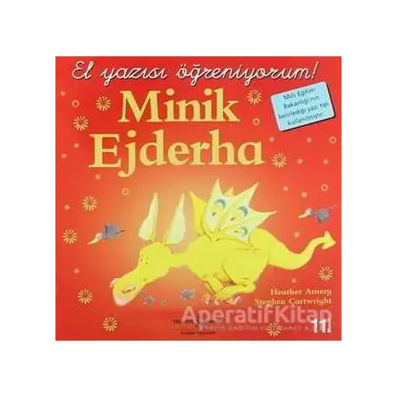 Minik Ejderha - El Yazısı Öğreniyorum - Stephen C. Lundin - İş Bankası Kültür Yayınları