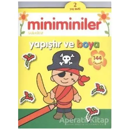 Miniminiler Sarı Kitap Yapıştır ve Boya - Kolektif - Parıltı Yayınları Boyama ve Çıkartma Kitapları