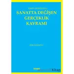 Erwin Rosenthal: Sanatta Değişen Gerçeklik Kavramı - Özkan Eroğlu - Tekhne Yayınları