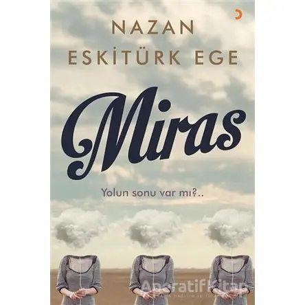 Miras - Nazan Eskitürk Ege - Cinius Yayınları