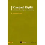 Komu¨nal Kişilik Analizi Olarak İnsan Doğasına Genel Bir Bakış - Ramazan Çeper - Aryen Yayınları