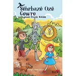 Sehrbaze Oze Gewre - Lyman Frank Baum - Delal Yayınları