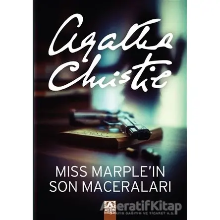 Miss Marple’ın Son Maceraları - Agatha Christie - Altın Kitaplar