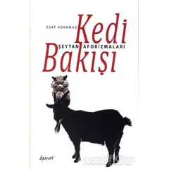 Kedi Bakışı - Esat Korkmaz - Demos Yayınları