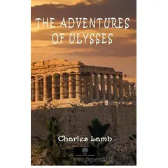 The Adventures of Ulysses - Charles Lamb - Platanus Publishing