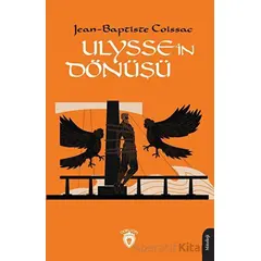 Ulyssein Dönüşü - Jean-Baptiste Coissac - Dorlion Yayınları