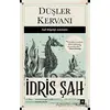 Düşler Kervanı - İdris Şah - Beyaz Baykuş Yayınları