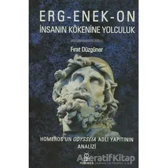 Erg-Enek-On İnsanın Kökenine Yolculuk - Fırat Düzgüner - Hermes Yayınları