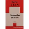 Kasaplığın El Kitabı - Boris Vian - Mitos Boyut Yayınları