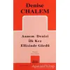 Annem Denizi İlk Kez Ellisinde Gördü - Denise Chalem - Mitos Boyut Yayınları